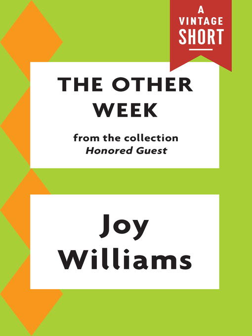 Title details for The Other Week by Joy Williams - Available